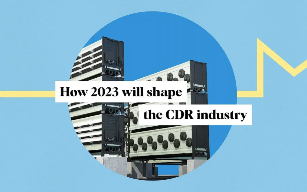 How 2023 will shape the CDR industry