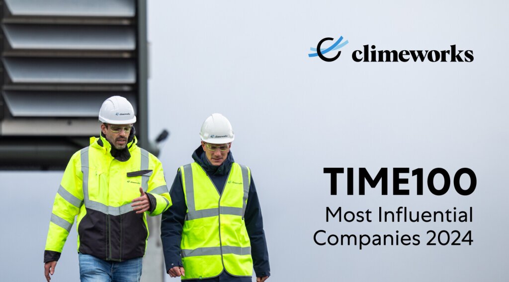 Climeworks named to TIME100 Most Influential Companies of 2024